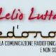 La Radio che non c’è: Settant’anni, un Grande Futuro. Il libro di F. Monteleone