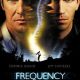 Frequency – il Futuro in Ascolto: un Film di Gregory Hoblit