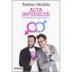 Alta Infedeltà: il libro di Andrea&Michele di Radio Deejay