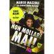 Il Nuovo Libro di Marco Mazzoli: Non mollare mai! Sfighe e rivincite dello Zoo di 105!