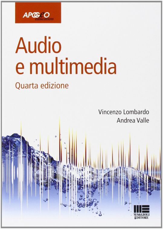 Il mondo dell’audio digitale con “Audio e multimedia”