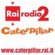 Radio2: Caterpillar compie 20 anni