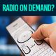 Radio: se il futuro fosse un flusso live on demand?