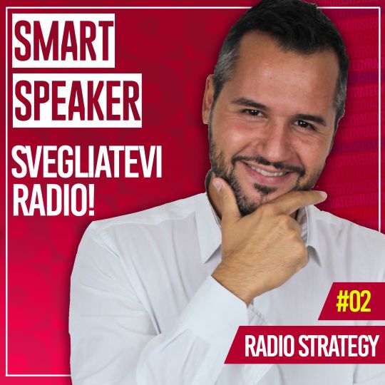 Smart Speaker: svegliatevi Radio!