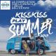 La Kiss Kiss Play Summer è la compilation numero 1 in classifica