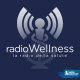 Radio Wellness, la radio della salute