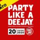 Annullato il Party Like a Deejay 2020: come ottenere il rimborso dei biglietti