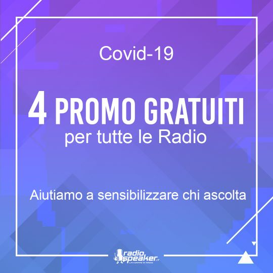 Covid 19: 4 Promo Gratis per Sensibilizzare gli Ascoltatori