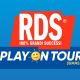 L’RDS Play On Tour è pronto a partire