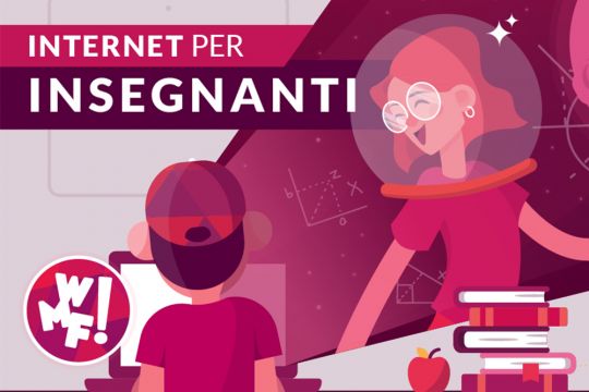 Al WMF nasce l’iniziativa “Internet per gli insegnanti”