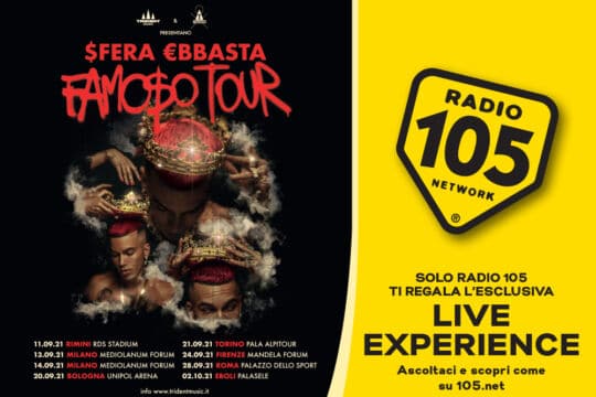 Radio 105 è la radio ufficiale del tour di Sfera Ebbasta