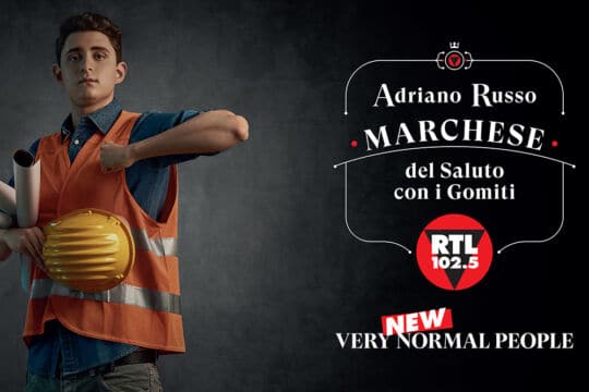 Al via la nuova campagna di RTL 102.5 Very New Normal People