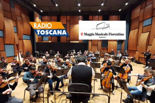 Radio Toscana e Maggio Musicale Fiorentino: una sintonia perfetta