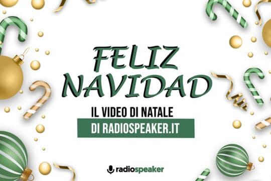 Natale 2021: Lo staff di Radiospeaker canta “Feliz Navidad”