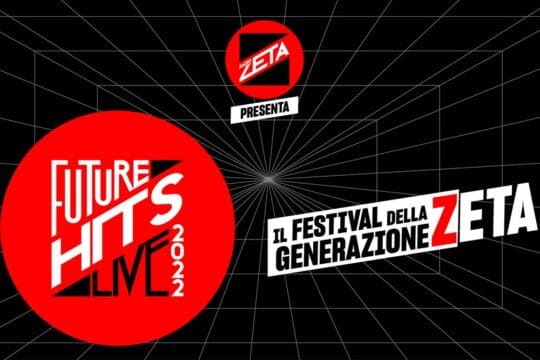 Nuovo contest di Radio Zeta: un semifinalista di Amici sul palco del Future Hits Live 2022