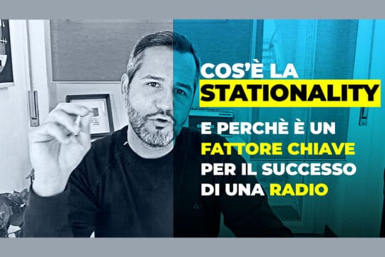 Cos’è la Stationality di una Radio?