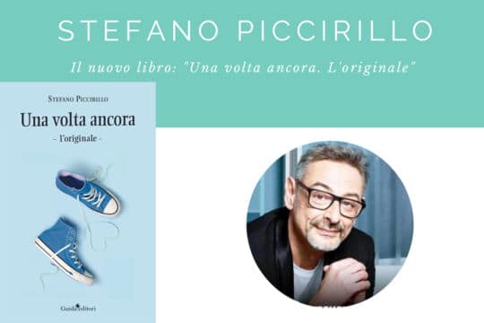 Il 14 Febbraio esce “Una volta ancora – L’originale” di Stefano Piccirillo