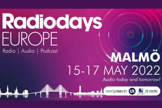 RadioDays Europe 2022: i numeri del grande evento sulla Radio a Malmö