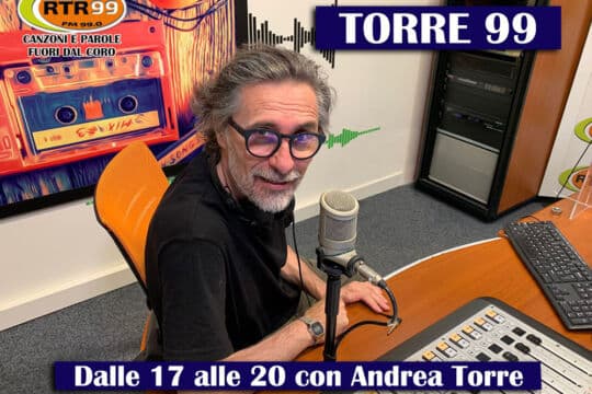 Torre 99: dal 19 Settembre con Andrea Torre su RTR 99