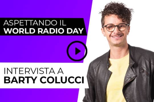 Intervista a Barty Colucci: “La radio è una fotografia”