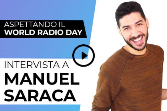 Intervista a Manuel Saraca: la radio, sacrifici e soddisfazioni