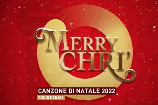 Merry Chri’: a Sing Like a Deejay la nuova canzone di Natale di Radio Deejay
