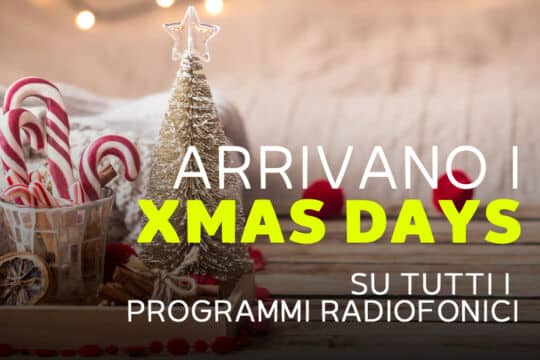 Xmas Days: Programmi Radiofonici al 50% per la tua radio