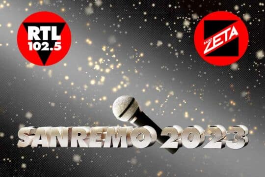 RTL 102.5 e Radio Zeta arrivano a Sanremo