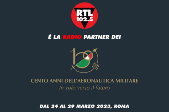 RTL 102.5 celebra il centenario dell’Aeronautica Militare