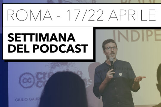 Settimana del Podcast: la Masterclass sul Video Podcasting a cura di Radiospeaker