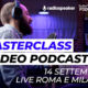 Partecipa alla Masterclass di Video Podcasting di Radiospeaker.it (dal vivo)