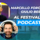 Festival del Podcasting: il branded podcast con Giulio Beronia e Marcello Forcina