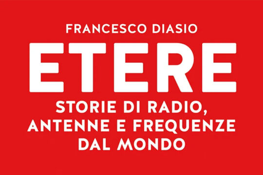 “Etere”: al World Radio Day anche l’autore Francesco Diasio