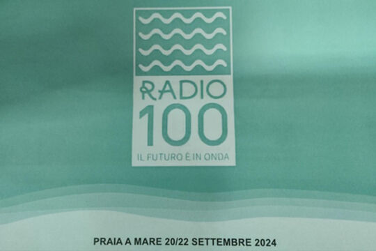 Radio 100 – il futuro in onda: 20, 21 e 22 settembre a Praia a Mare