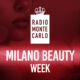 Radio Monte Carlo è radio ufficiale di Milano Beauty Week