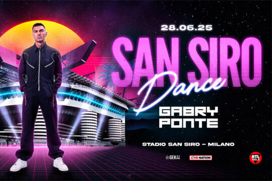 Gabry Ponte farà ballare l’Italia: “San Siro dance” powered by RTL 102.5