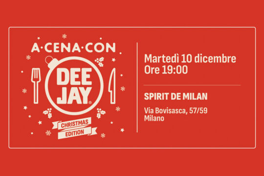 Radio Deejay torna con “A Cena con Deejay – Christmas Edition”