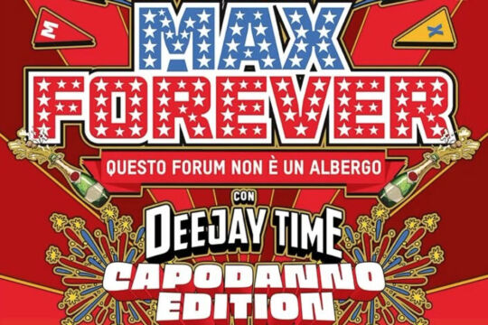 Max Pezzali e il Deejay Time insieme per un Capodanno speciale all’Unipol Forum