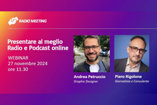 Radio Meeting: Come presentare al meglio Radio e Podcast online