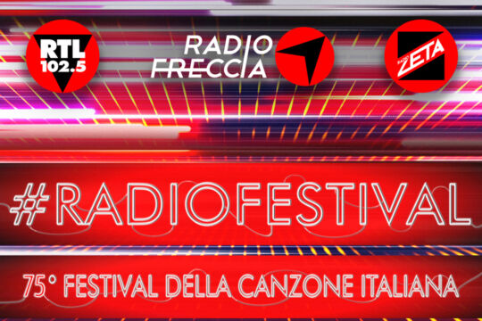 #RADIOFESTIVAL: il festival di Sanremo con RTL 102.5, Radio Zeta e Radiofreccia