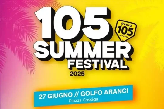 Il 105 Summer Festival arriva in Sardegna: a Golfo Aranci una nuova tappa del tour musicale di Radio 105