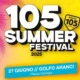 Il 105 Summer Festival arriva in Sardegna: a Golfo Aranci una nuova tappa del tour musicale di Radio 105