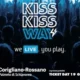 Kiss Kiss Way 2025 arriva in Calabria: il 29 giugno grande show gratuito a Corigliano-Rossano