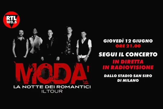 RTL 102.5 trasmetterà in diretta il concerto dei Modà a San Siro