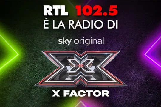 RTL 102.5 è radio ufficiale di X Factor 2025