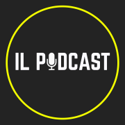 Il Podcast