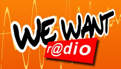 We Want Radio