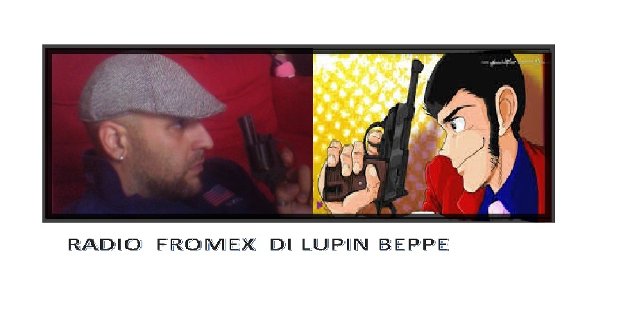 Radio Fromex Di Lupin Beppe